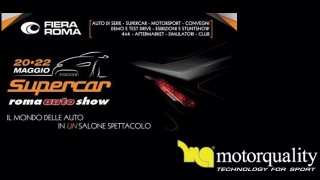 Motorquality ti invita al Supercar Roma Auto Show. Vieni a trovarci!