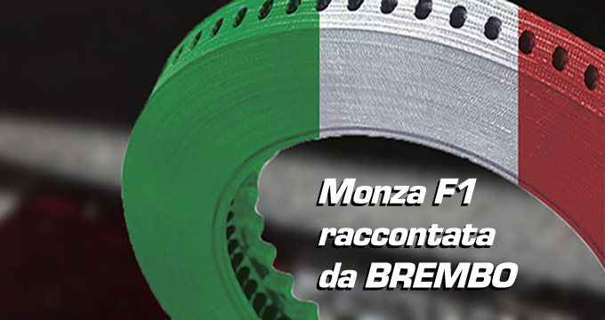 La tappa di Monza della F1 vista da Brembo.