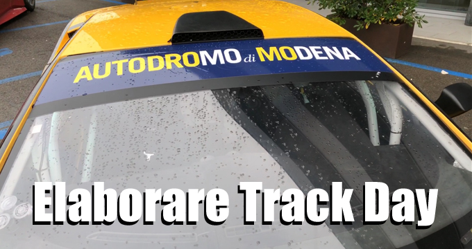 Motorquality ed Elaborare: goditi gli attimi più emozionanti del Track Day a Modena.