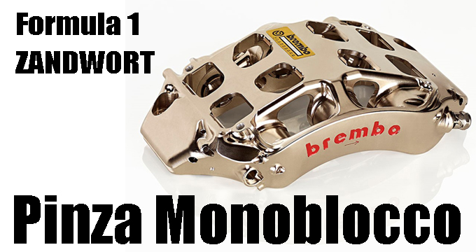 F1: il debutto delle pinze monoblocco Brembo a Zandvoort.